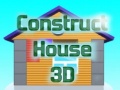 Гульня Строить дом 3D онлайн