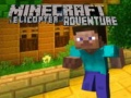 Гульня Прыгоды на верталёце Minecraft онлайн