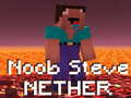 Гульня Noob Steve Nether онлайн