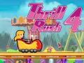 Гульня Thrill Rush 4 онлайн