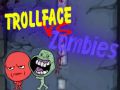 Гульня Trollface Супраць Зомбі онлайн