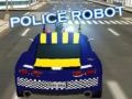 Гульня Паліцэйскі Робат онлайн Гульня Паліцэйскі Робат онлайн
