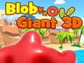 Гульня Blob Гігант 3D онлайн