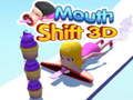 Гульня Змена Рта 3D онлайн