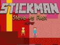 Гульня Stickman Steve супраць Алекса Нэтера онлайн