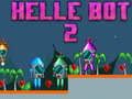 Гульня Helle Bot 2 онлайн