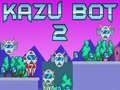 Гульня Kazu Bot 2 онлайн