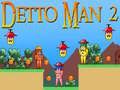 Гульня Detto Man 2 онлайн