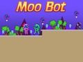 Гульня Moo Bot онлайн Гульня Moo Bot онлайн