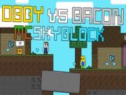 Гульня Обби супраць Бекона: MCSkyblock онлайн