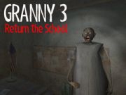 Гульня Бабка 3: Вяртанне ў школу онлайн Гульня Бабка 3: Вяртанне ў школу онлайн