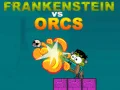 Гульня Франкенштейн супраць Оркаў онлайн