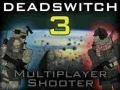 Гульня Deadswitch 3 онлайн