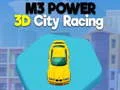 Гульня M3 Сіла 3D Гарадскія Заезды онлайн