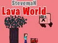 Гульня Свет Лавы Steveman онлайн