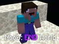 Гульня Noob: Край свята онлайн