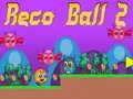 Гульня Reco Ball 2 онлайн