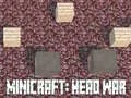 Гульня Minicraft: Галава Вайна онлайн