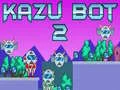 Гульня Kazu Bot 2 онлайн