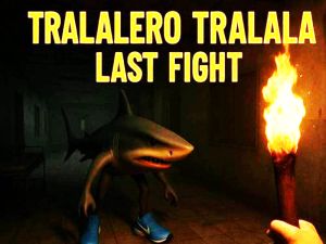 Гульня Tralalero Traila Апошні бой онлайн