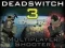 Гульня Deadswitch 3 онлайн
