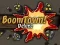Гульня BoomTown! Deluxe онлайн