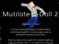 Гульня Mutilate a Doll 2: Ragdoll онлайн Гульня Mutilate a Doll 2: Ragdoll онлайн