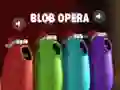 Гульня Blob Opera онлайн Гульня Blob Opera онлайн