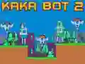 Гульня Kaka Bot 2 онлайн