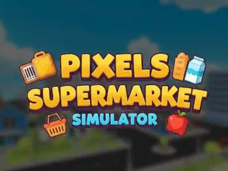 Гульня Pixel Supermarket: Сімулятар онлайн