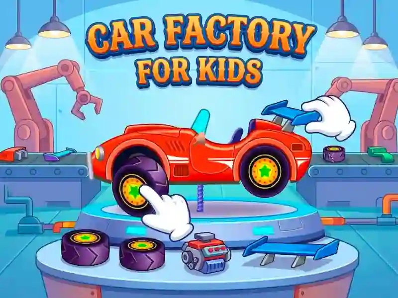 Гульня Car Factory For Kids онлайн