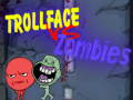 Гульня Trollface Супраць Зомбі онлайн