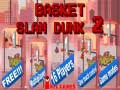 Гульня Basket Slam Dunk 2 онлайн