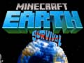 Гульня Выжыванне на Зямлі ў Minecraft онлайн