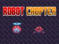 Гульня Robot Chopter онлайн