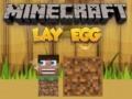 Гульня Minecraft Накладуць Яйка онлайн