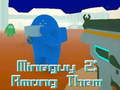 Гульня MineGuy 2: Сярод Іх онлайн
