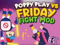 Гульня Poppy Play супраць Friday Fight Mod онлайн