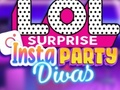 Гульня LOL Surprise Insta Party Divas онлайн
