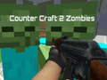 Гульня Counter Craft 2 Зомбі онлайн