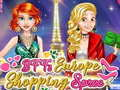 Гульня BFF Еўрапейскі шопінг онлайн