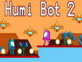 Гульня Humi Bot 2 онлайн