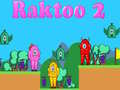 Гульня Raktoo 2 онлайн