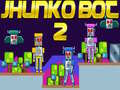 Гульня Jhunko Bot 2 онлайн
