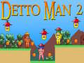 Гульня Detto Man 2 онлайн