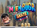 Гульня Mien Bugr Skate онлайн